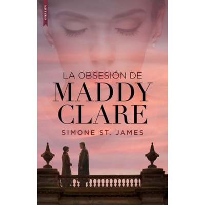 La obsesión de Maddy Clare