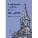 Skrýša pod oblakmi