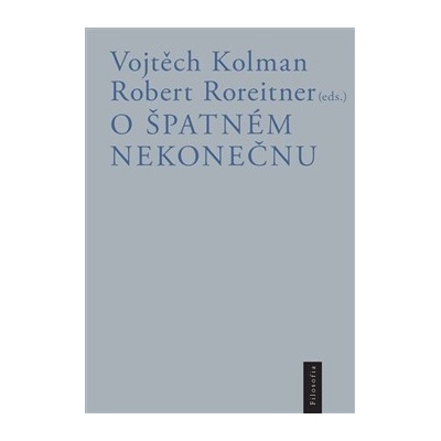 O špatném nekonečnu
