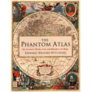 The Phantom Atlas - Edward Brooke-Hitching