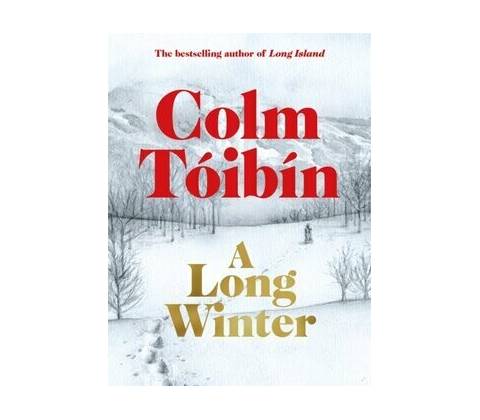A Long Winter - Colm Tóibín