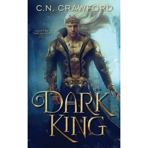 Dark King | C N Crawford (ISBN: 9781081555634)
