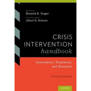 Crisis Intervention Handbook | Kenneth Yeager (ISBN: 9780190201050)