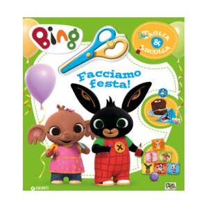 Facciamo festa! Taglia & incolla. Bing | Cristina Panzeri (2022)