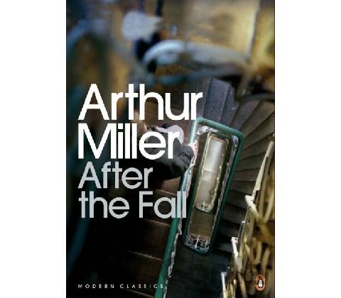 After the Fall - Arthur Miller