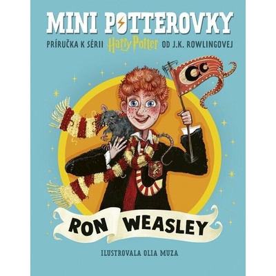 Mini potterovky: Ron Weasley (slovensky) - J. K. Rowling