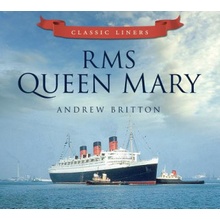 RMS Queen Mary - A. Britton