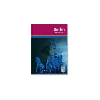 Berlin - Photo Guide