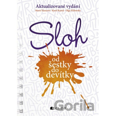 Sloh od šestky do devítky