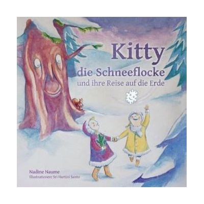 Kitty die Schneeflocke und ihre Reise auf die Erde
