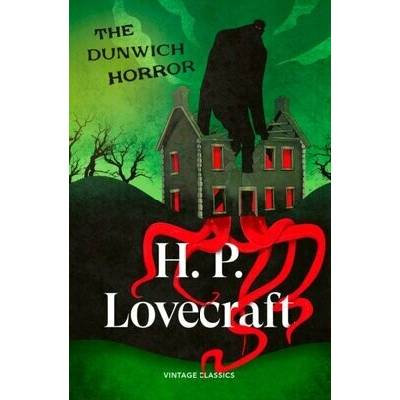 The Dunwich Horror - H. P. Lovecraft