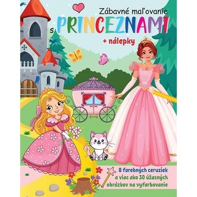 Zábavné maľovanie s princeznami + nálepky a farbičky