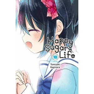 Happy Sugar Life, Vol. 10 (ISBN: 9781975324698)