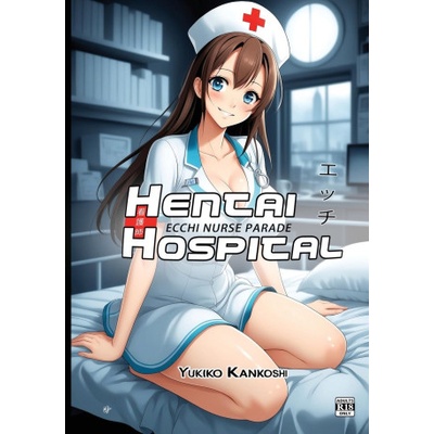Bien Jolie Publishing Hentai Hospital | Yukiko Kankoshi