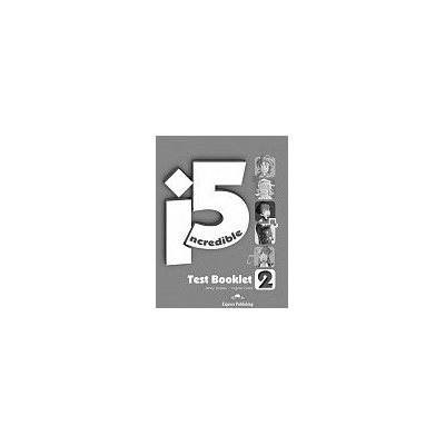 Incredible 5 Level 2 Test Booklet