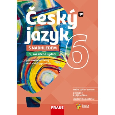 Český jazyk 6 s nadhledem pro ZŠ a VG - Fraus