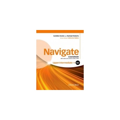 Roberts R., Krantz C. - Navigate Upper-Intermediate B2: Coursebook with DVD-ROM