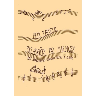 Skladbičky pre Marianka flauto dolce /S/ a klavír