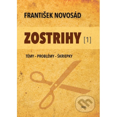 Zostrihy - František Novosád