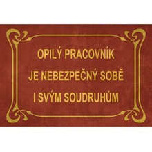 Ceduľa Opilý Pracovník