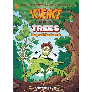 Science Comics: Trees | Andy Hirsch, Andy Hirsch (ISBN: 9781250143105)