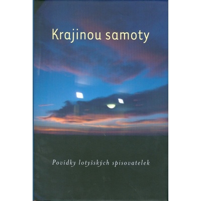 Krajinou samoty