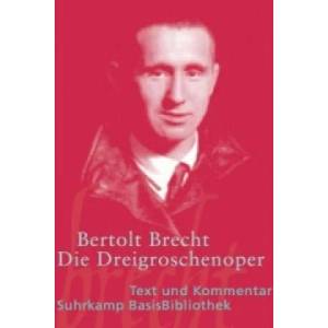 Die Dreigroschenoper | Bertolt Brecht, Joachim Lucchesi (2008)