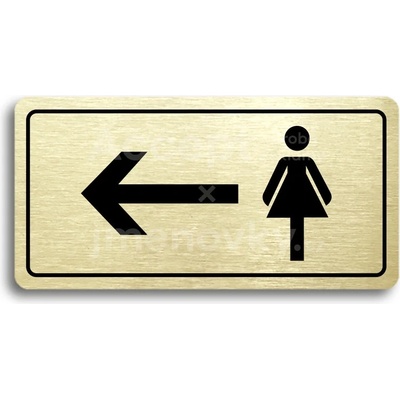 ACCEPT Piktogram WC ŽENY VLEVO - zlatá tabulka - černý tisk