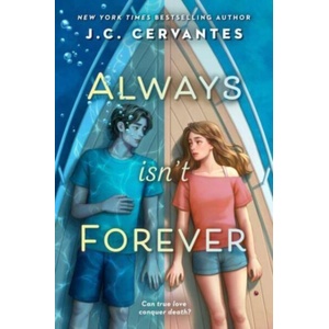 Always Isn't Forever (ISBN: 9780593619575)