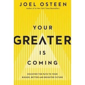 Your Greater Is Coming | Joel Osteen (ISBN: 9781455534418)
