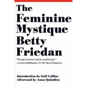 Feminine Mystique (ISBN: 9780393346787)