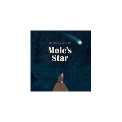 Moles Star Teckentrup Britta Paperback
