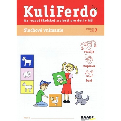 Kuliferdo školská zrelosť Sluchové vnímanie Věra Gošová