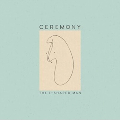 CEREMONY: L-SHAPED MAN CD