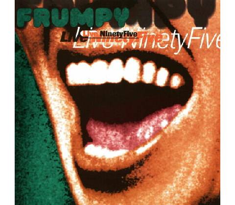 Frumpy - LIVE - NINETYFIVE CD