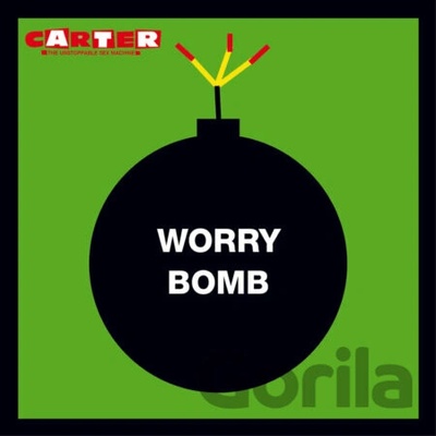 Carter The Unstoppable Sex Machine Worry Bomb 3CD+DVD