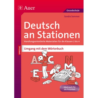 Deutsch an Stationen SPEZIAL - Umgang mit dem Wörterbuch