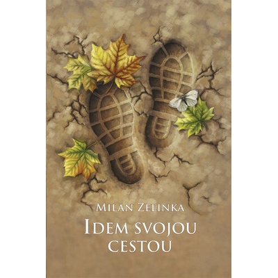 Idem svojou cestou