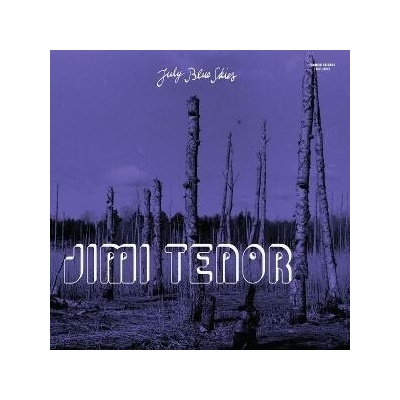 Jimi Tenor - JULY BLUE SKIES CD