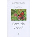 Beze zla v sobě