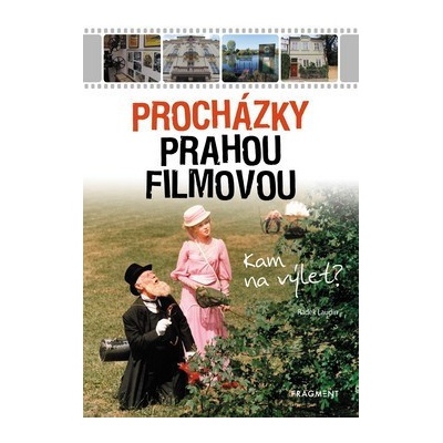 Prochádzky Prahou filmovou - Radek Laudin