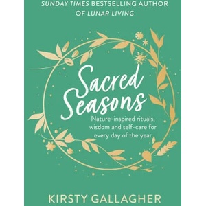 Sacred Seasons | Kirsty Gallagher (ISBN: 9781399712811)