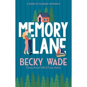 Memory Lane: A Sweet Contemporary Romance | Becky Wade (2023)