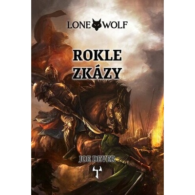 Lone Wolf 4: Rokle zkázy (gamebook)