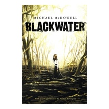 "Blackwater: The Complete Saga" - "" ("McDowell Michael")(Paperback)