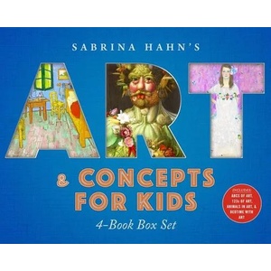 Sabrina Hahn's Art & Concepts for Kids 4-Book Box Set | Sabrina Hahn (ISBN: 9781510762107)