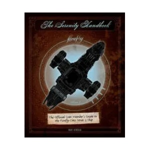 Serenity Handbook | Marc Sumerak (ISBN: 9781785658549)