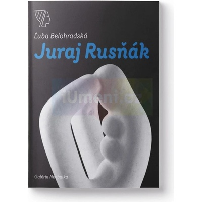 Juraj Rusňák - Ľuba Belohradská