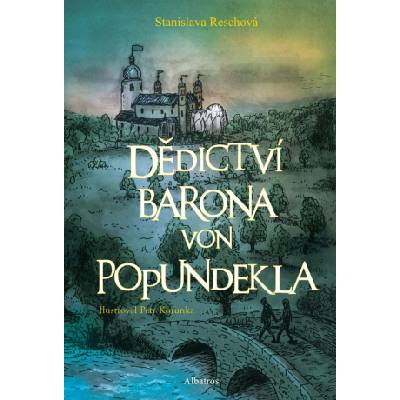 Dědictví barona von Popundekla - Stanislava Reschová - e-kniha