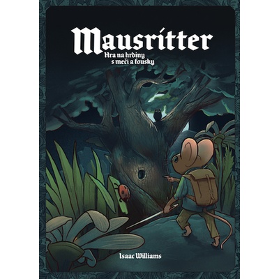 Mausritter Hra na hrdiny - Williams Isaac